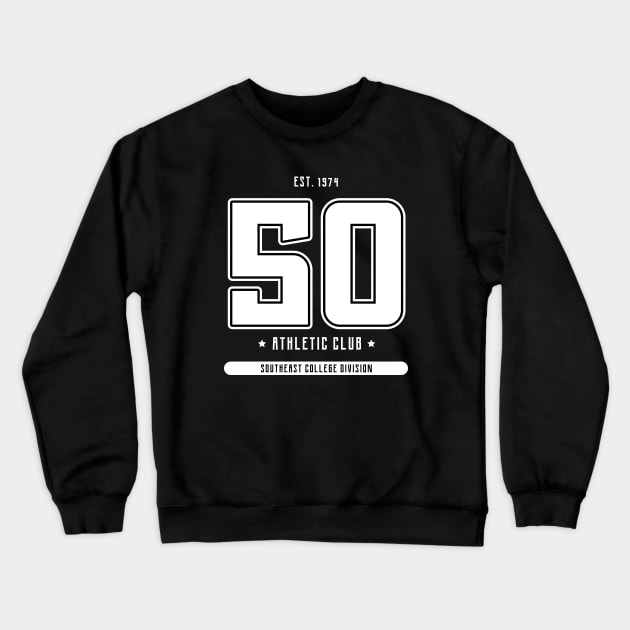 50th Birthday Crewneck Sweatshirt by Stylish Stash Group